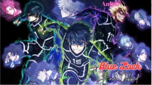 Blue Lock (Season 01) in Hindi Dubbed – AnimeNitam