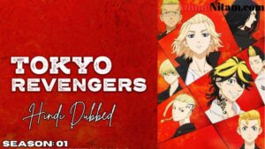 Tokyo Revengers (Season 01) in Hindi Dubbed - Complete – AnimeNitam