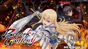 Berserk of Gluttony (Season 01) in Hindi Dubbed - Complete – AnimeNitam