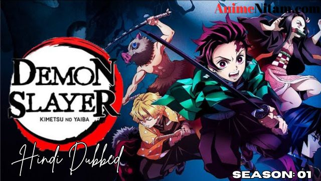 Demon Slayer (Season 01) in Hindi Dubbed - Complete – AnimeNitam