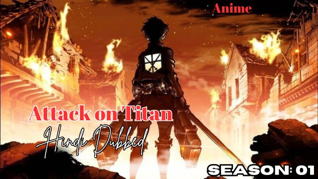 Attack on Titan Season 01 in Hindi Dubbed - Complete – AnimeNitam