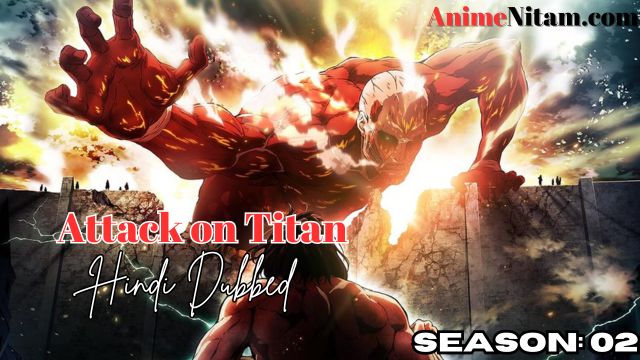 Attack on Titan Season 02 in Hindi Dubbed - Complete – AnimeNitam