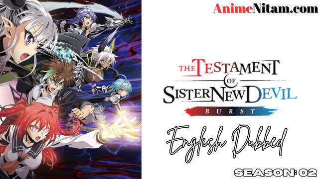 The Testament of Sister New Devil Season 02 in English Dubbed - Complete – AnimeNitam