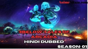 3Below: Tales of Arcadia Season 01 in Hindi Dubbed - Complete – AnimeNitam