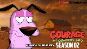 Courage the Cowardly Dog Season 02 in Hindi Dubbed - Complete – AnimeNitam