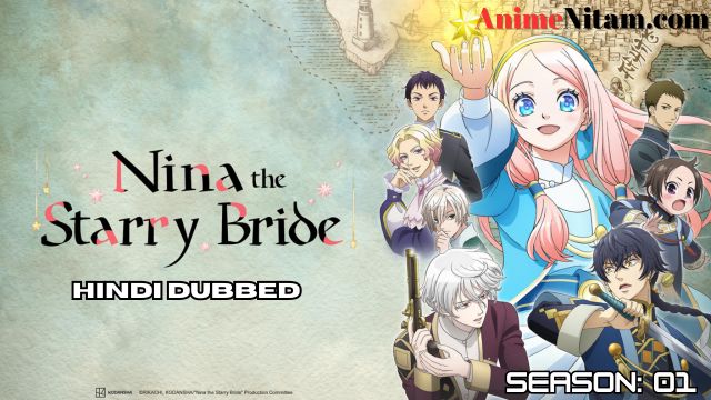 Nina the Starry Bride (Season 01) in Hindi Dubbed - Complete – AnimeNitam
