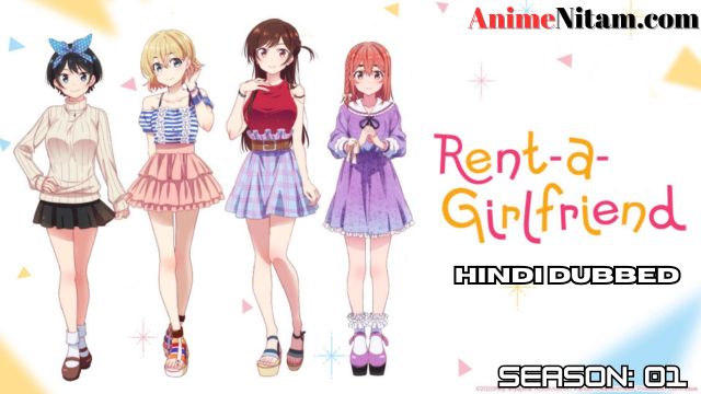 Rent-a-Girlfriend (Season 01) in Hindi Dubbed - Complete – AnimeNitam